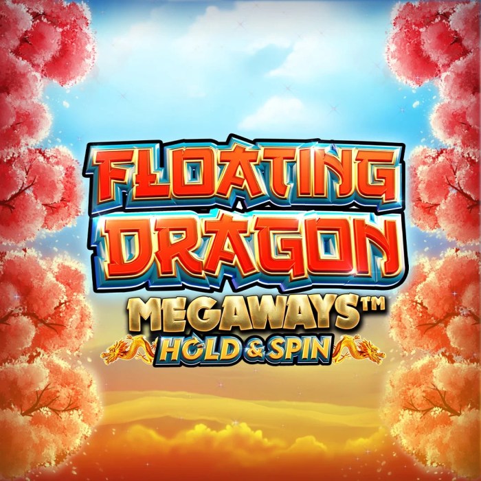 Jangan lewatkan slot gacor malam ini Floating Dragon Ultra Megaways